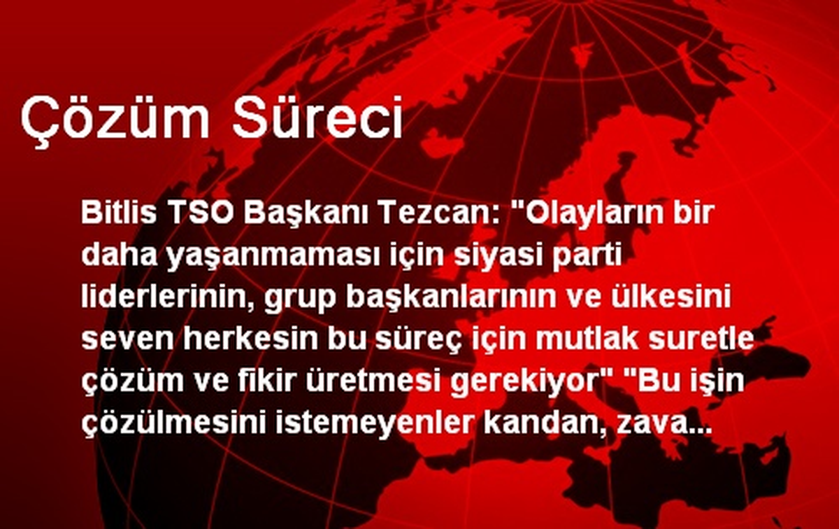 Çözüm Süreci