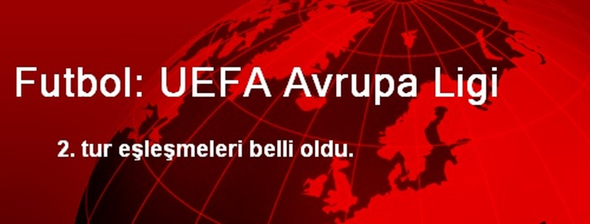 Futbol: UEFA Avrupa Ligi