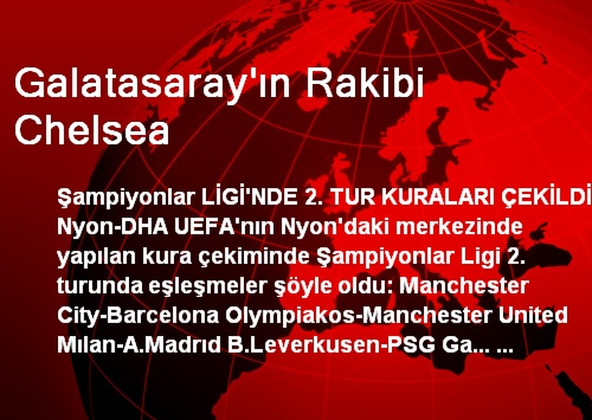 Galatasaray\'ın Rakibi Chelsea