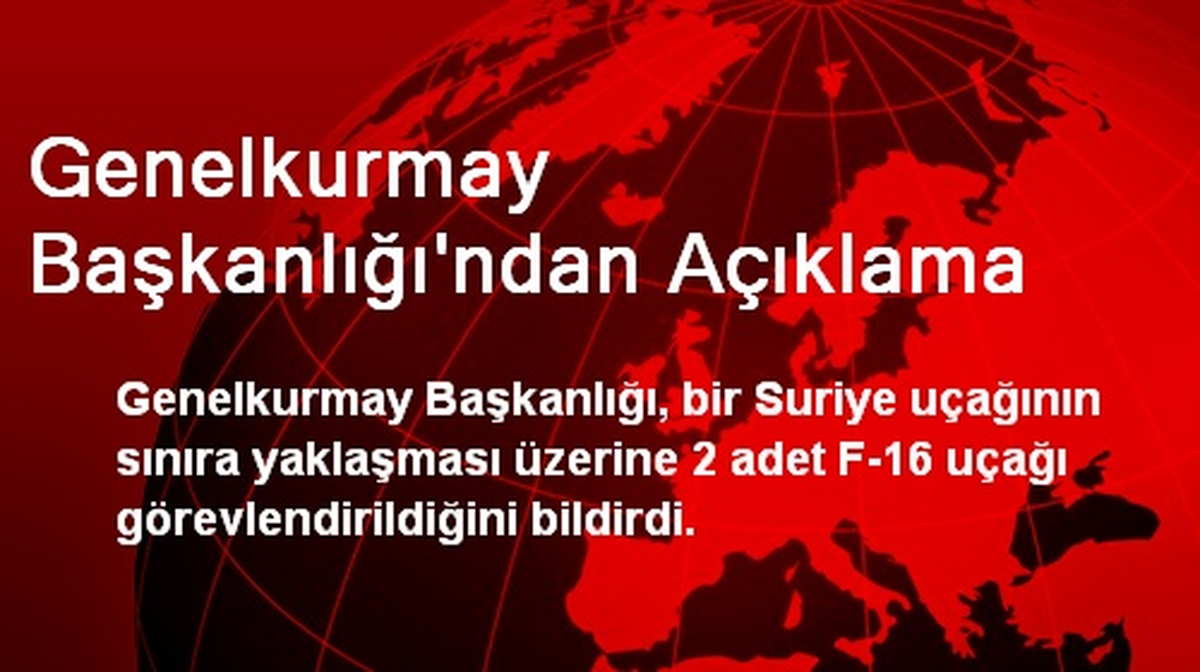 Genelkurmay Başkanlığı\'ndan Açıklama
