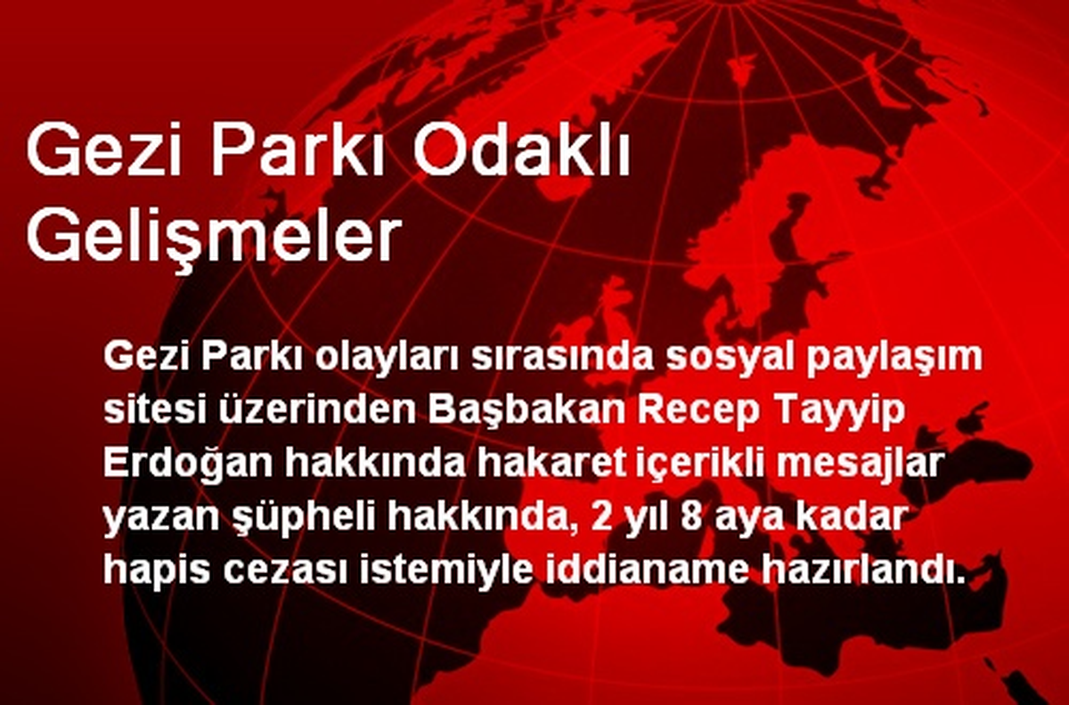 Gezi Parkı Odaklı Gelişmeler
