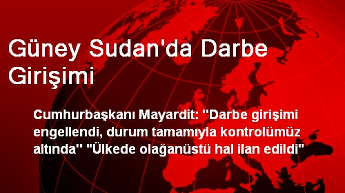 Güney Sudan\'da Darbe Girişimi