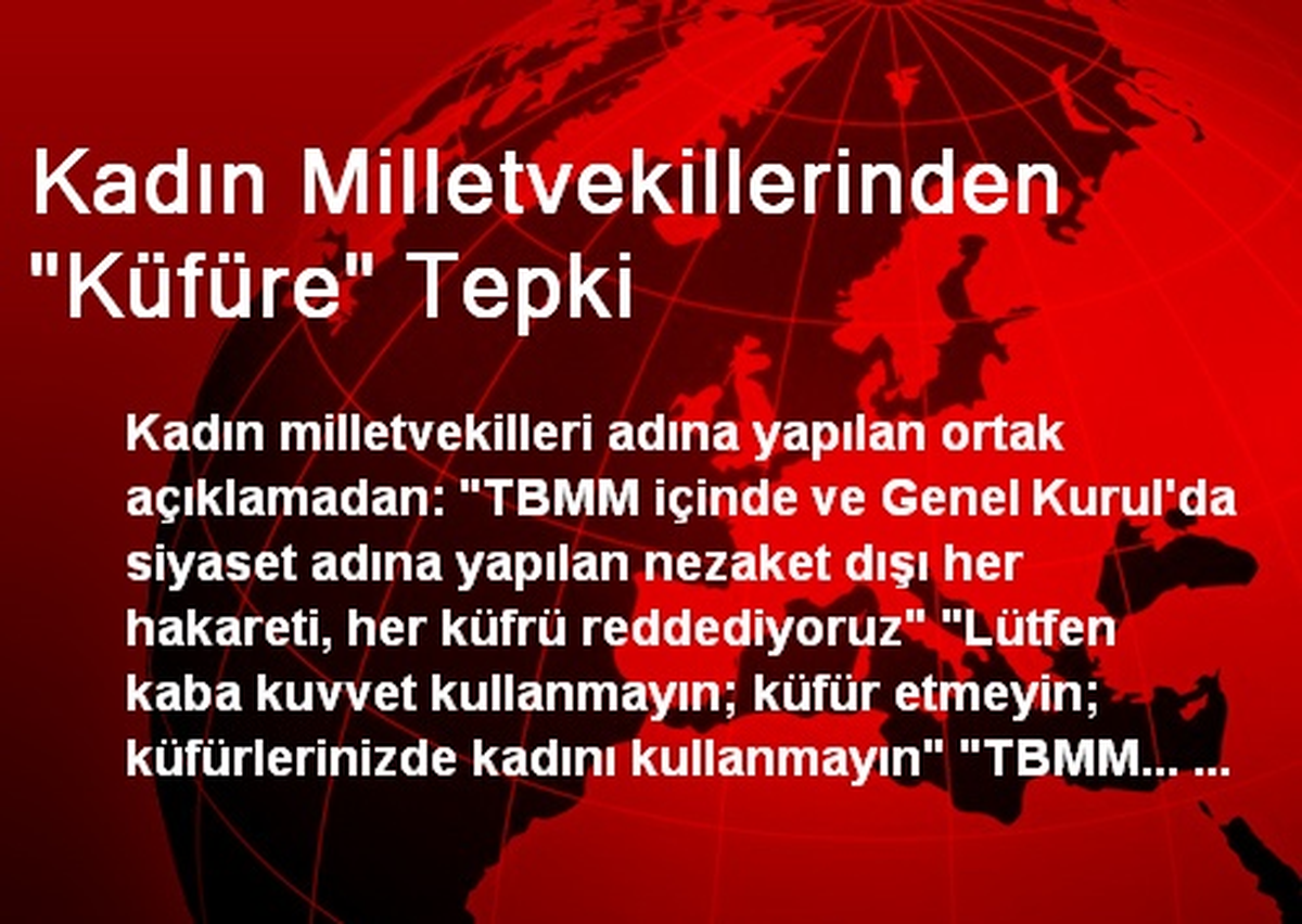 Kadın Milletvekillerinden "Küfüre" Tepki