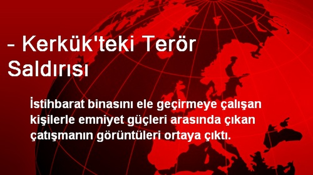- Kerkük\'teki Terör Saldırısı