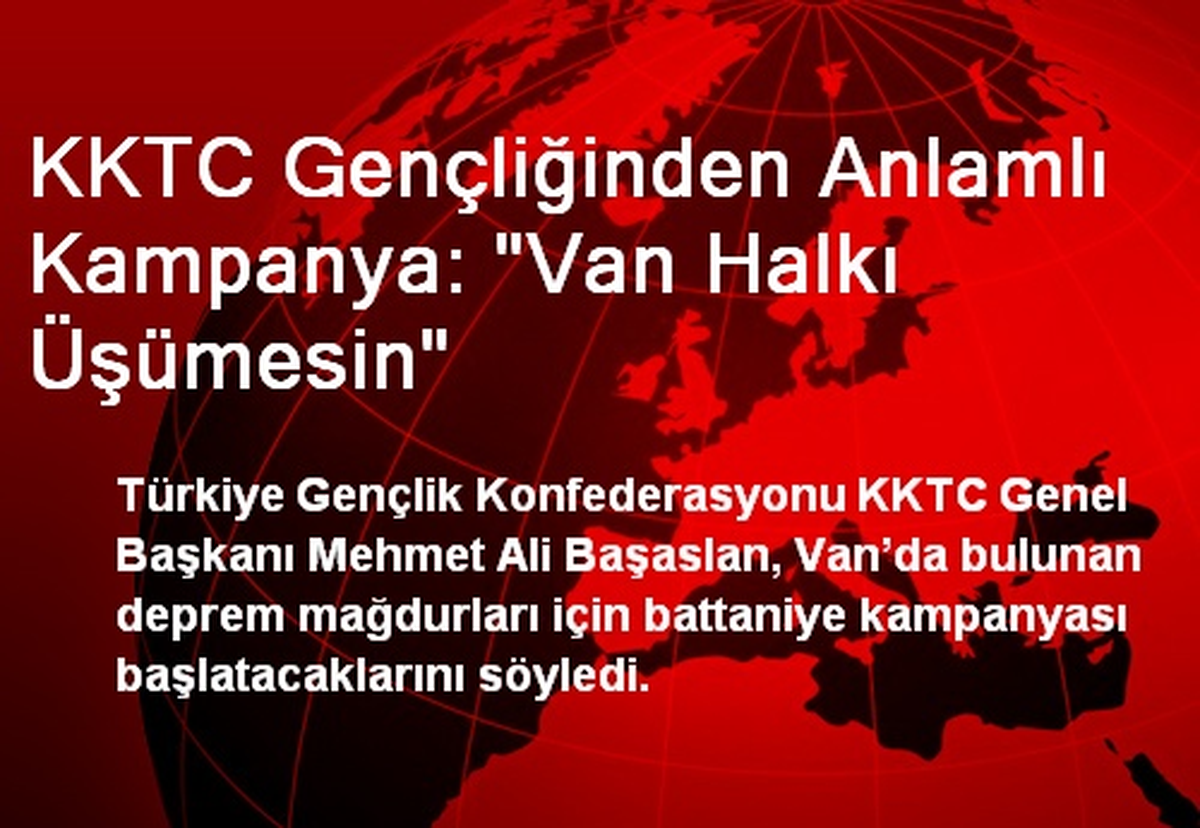 KKTC Gençliğinden Anlamlı Kampanya: "Van Halkı Üşümesin"