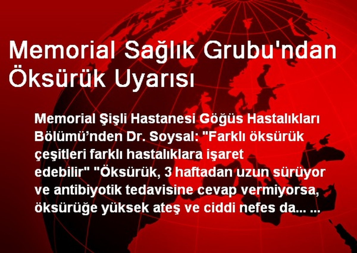 Memorial Sağlık Grubu\'ndan Öksürük Uyarısı