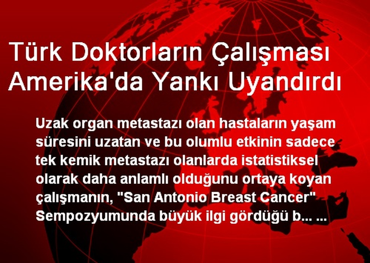 Türk Doktorların Çalışması Amerika\'da Yankı Uyandırdı