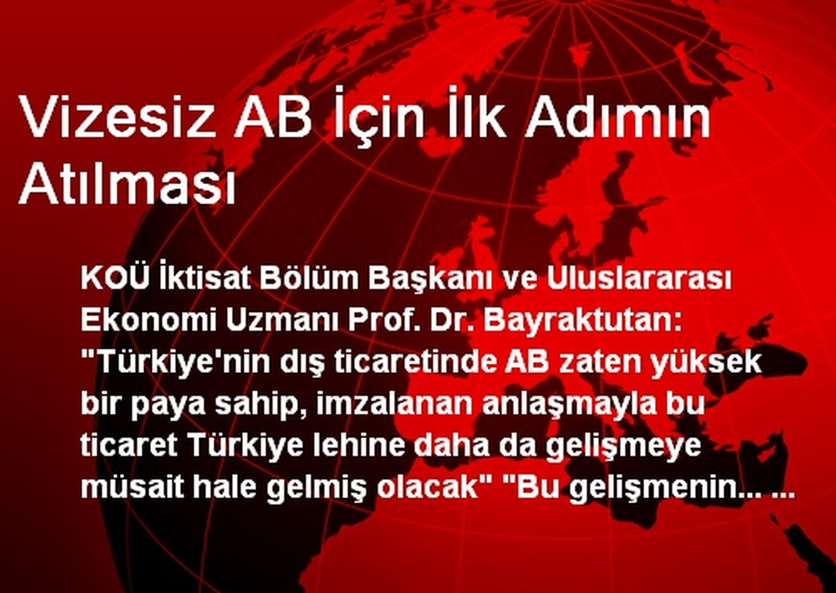 Vizesiz AB İçin İlk Adımın Atılması