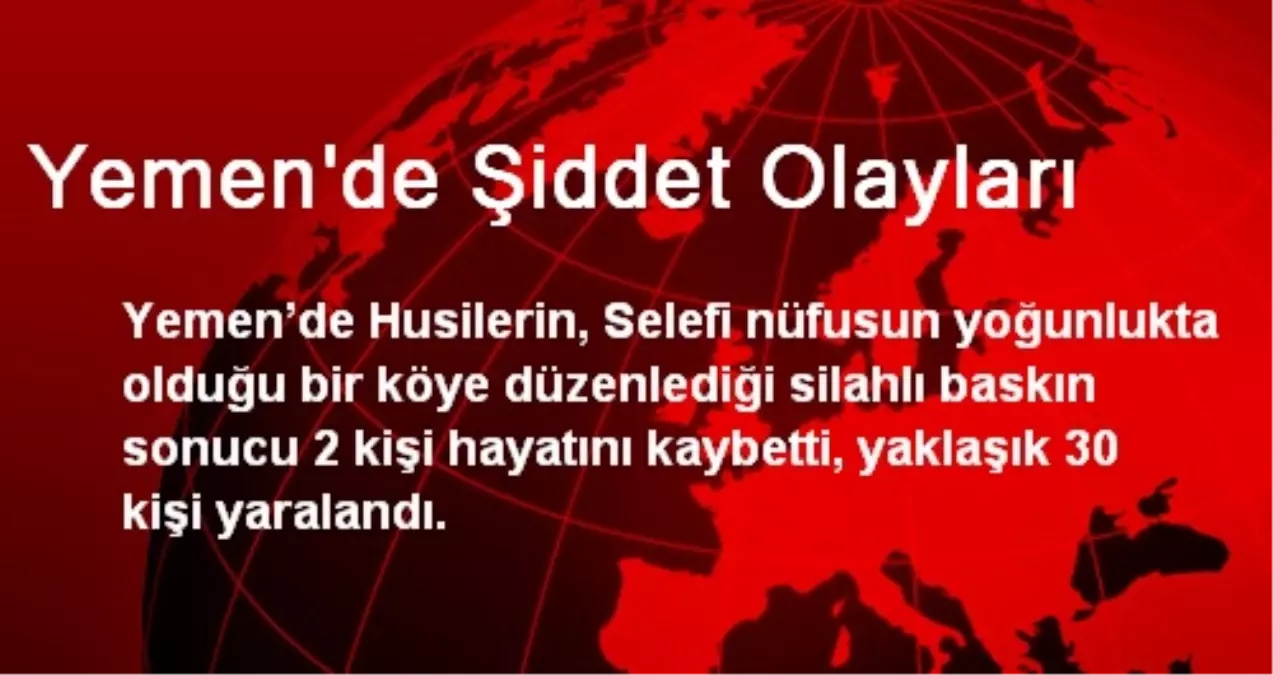 Yemen\'de Şiddet Olayları