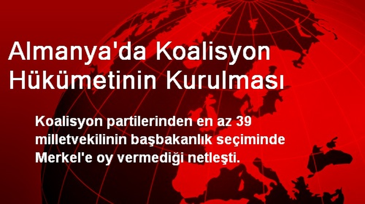 Almanya\'da 39 Milletvekili Başbakan Merkel\'e Oy Vermedi