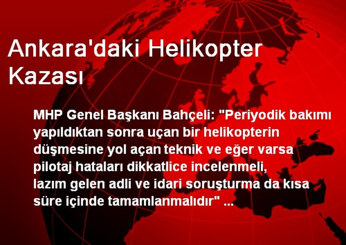 Ankara\'daki Helikopter Kazası