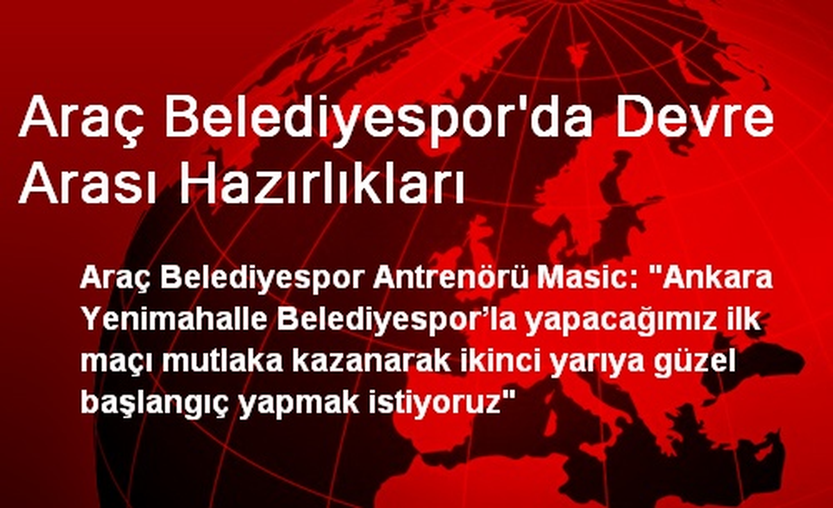 Araç Belediyespor\'da Devre Arası Hazırlıkları