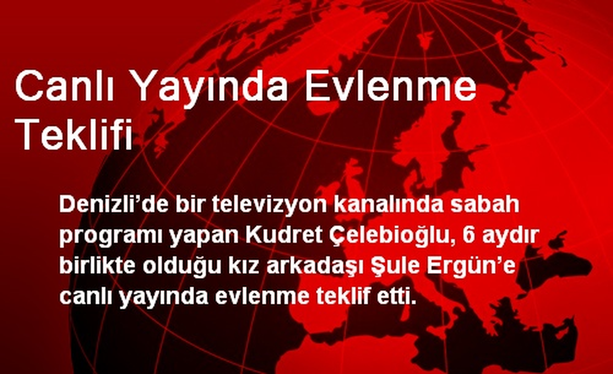 Denizli\'de Canlı Yayında Evlenme Teklif Etti