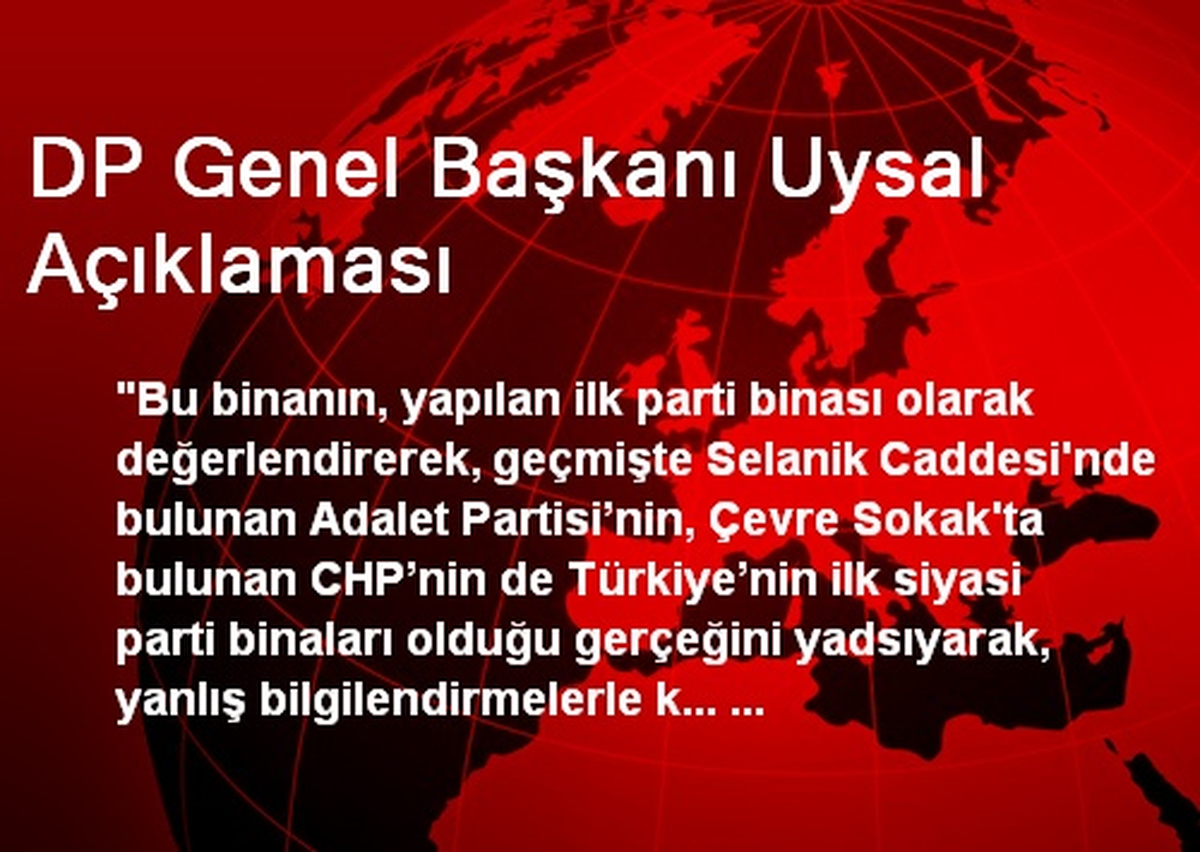 DP Genel Başkanı Uysal Açıklaması