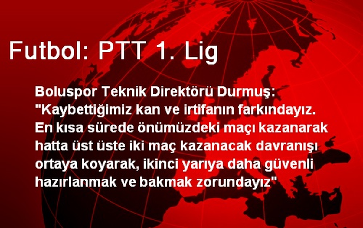Futbol: PTT 1. Lig