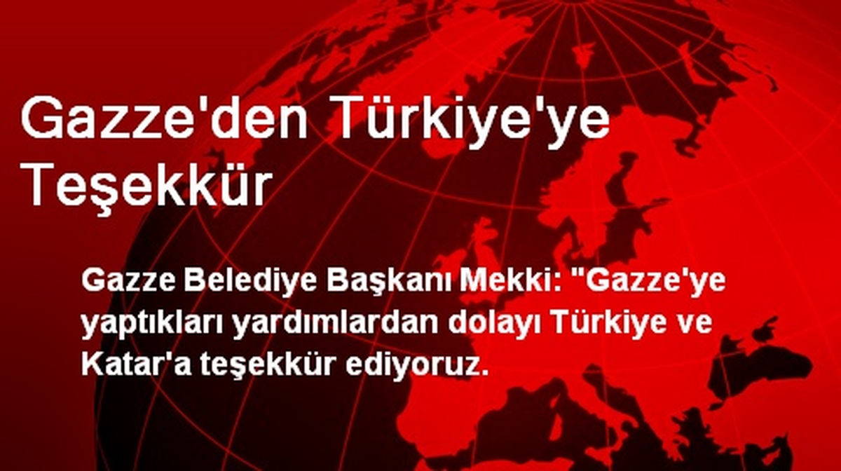 Gazze\'den Türkiye\'ye Teşekkür