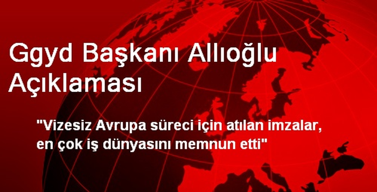 Ggyd Başkanı Allıoğlu Açıklaması
