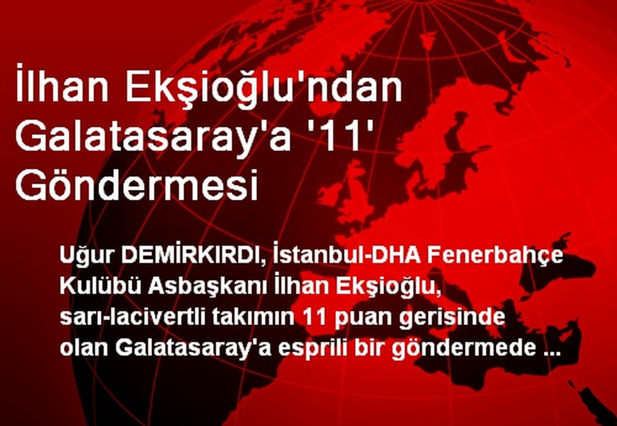 İlhan Ekşioğlu\'ndan Galatasaray\'a \'11\' Göndermesi