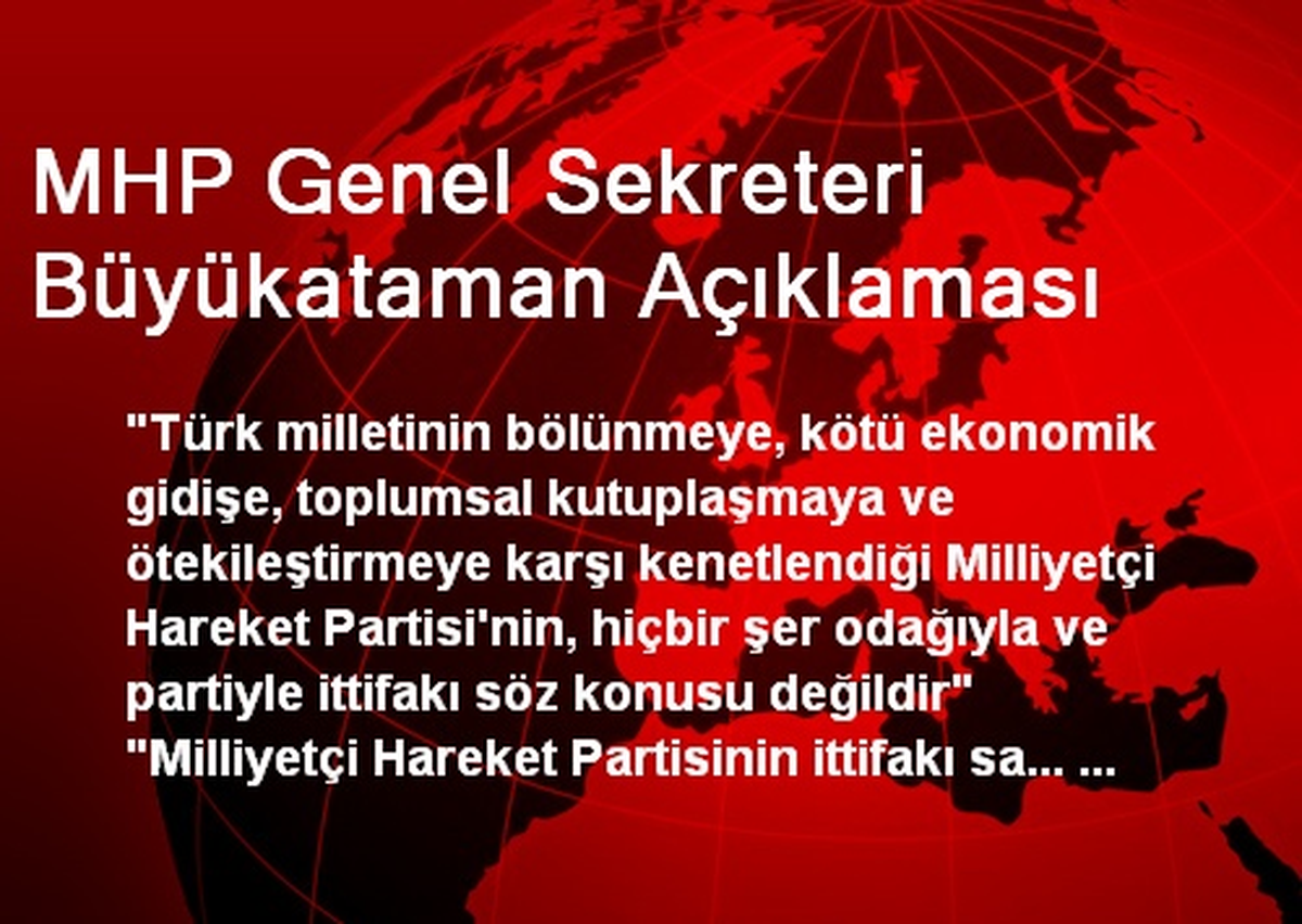 MHP Genel Sekreteri Büyükataman Açıklaması