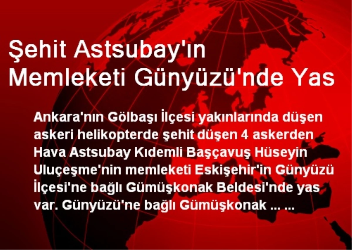 Şehit Astsubay\'ın Memleketi Günyüzü\'nde Yas