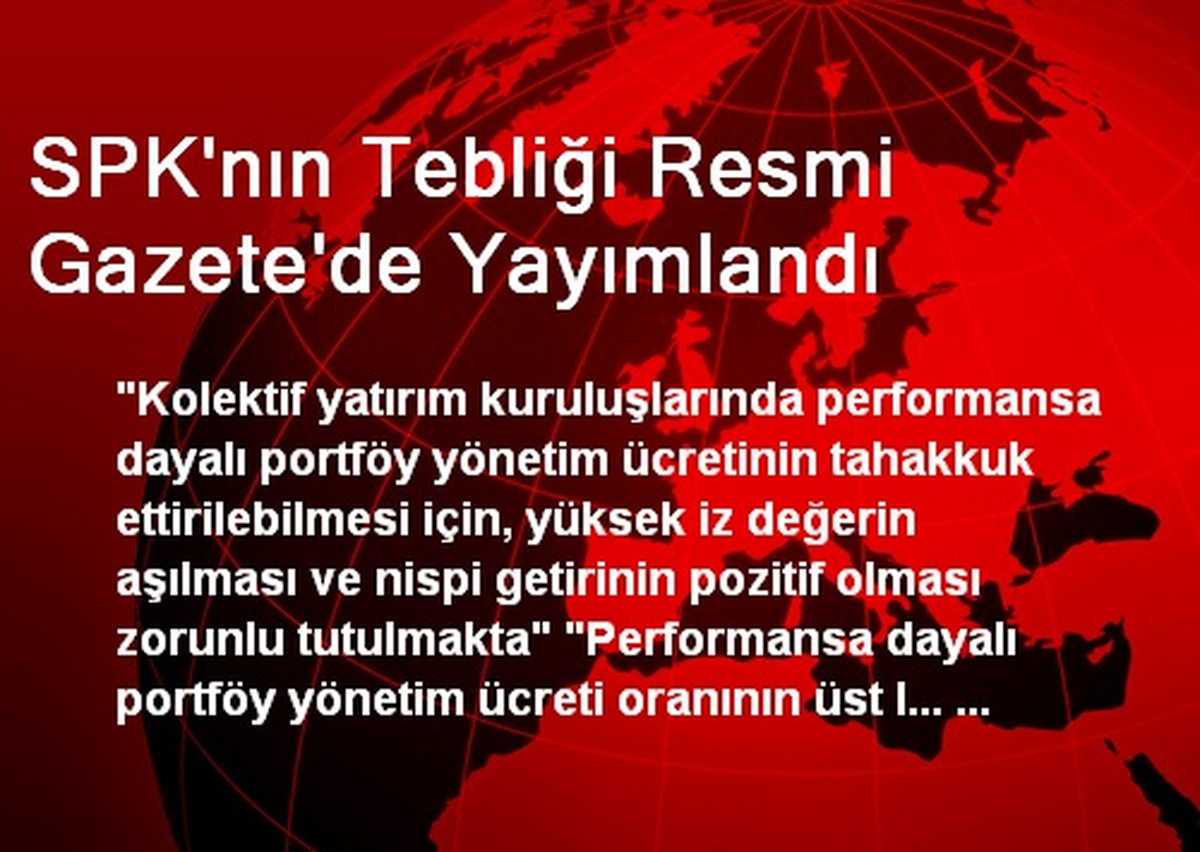SPK\'nın Tebliği Resmi Gazete\'de Yayımlandı