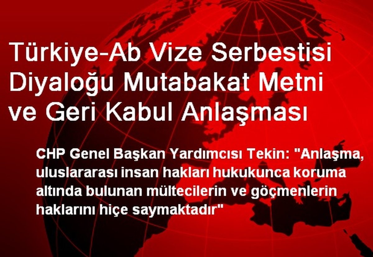 Türkiye-Ab Vize Serbestisi Diyaloğu Mutabakat Metni ve Geri Kabul Anlaşması