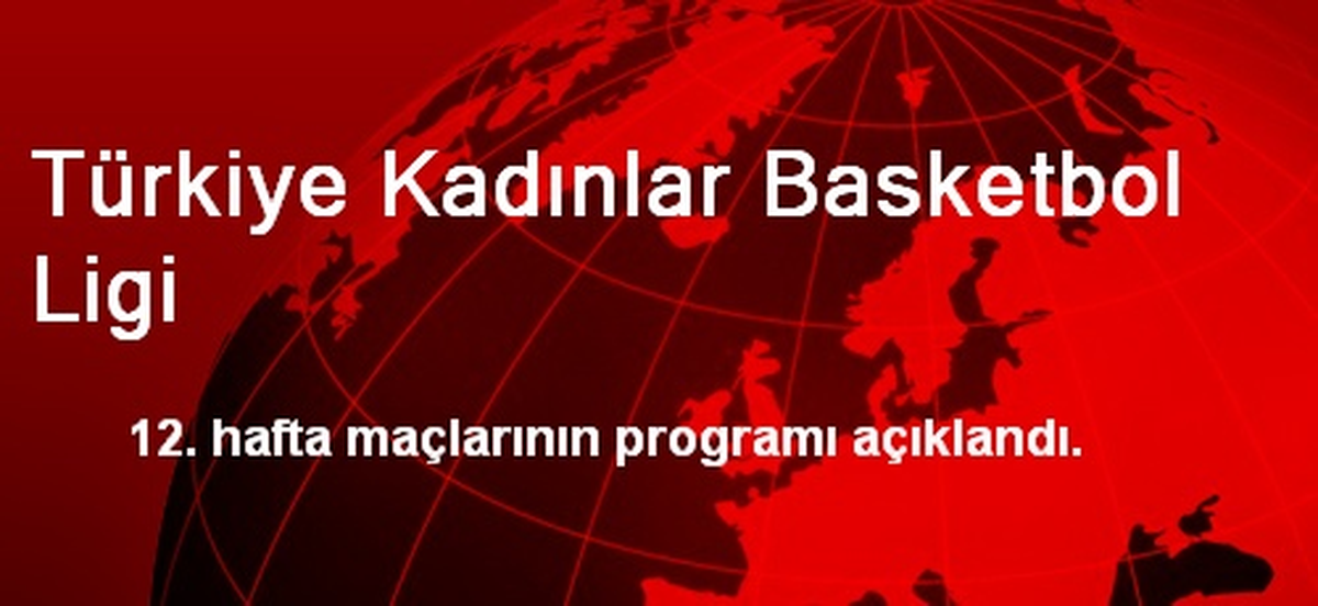 Türkiye Kadınlar Basketbol Ligi