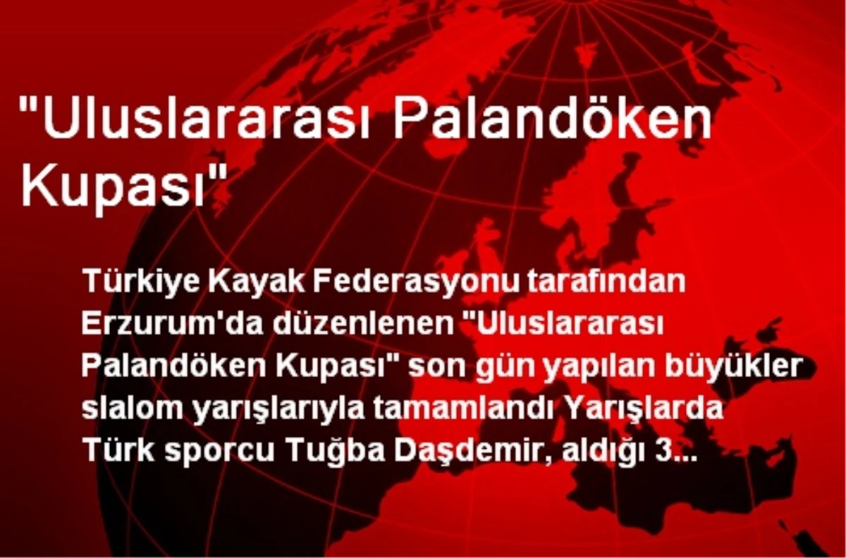 "Uluslararası Palandöken Kupası"