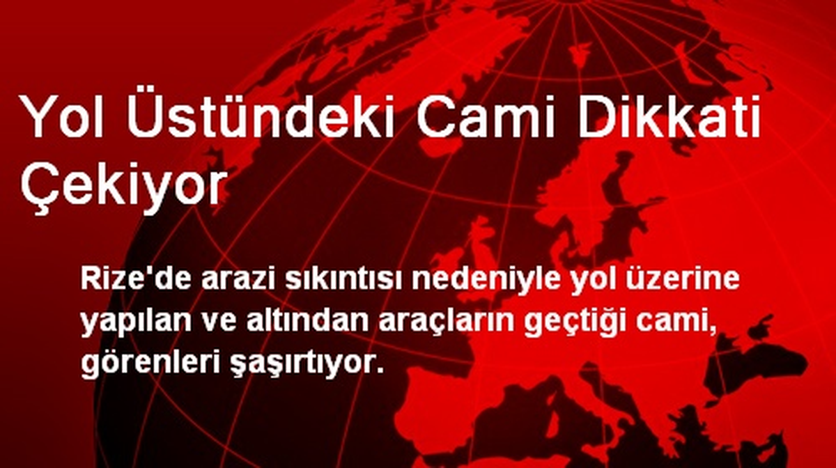 Yol Üstündeki Cami Dikkati Çekiyor