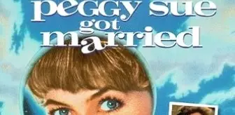 Peggy Sue Got Married Filmi