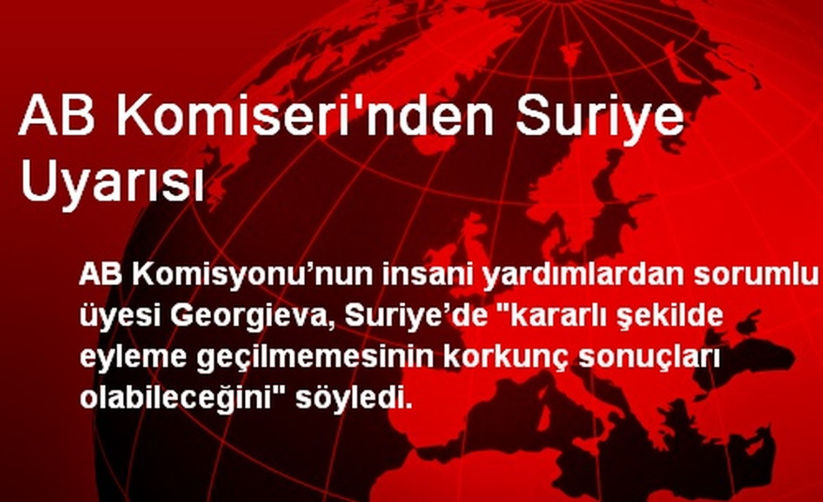 AB Komiseri\'nden Suriye Uyarısı