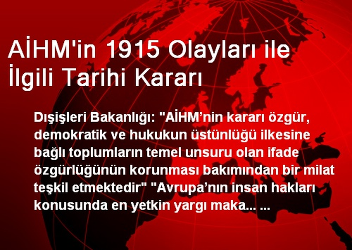 AİHM\'in 1915 Olayları ile İlgili Tarihi Kararı