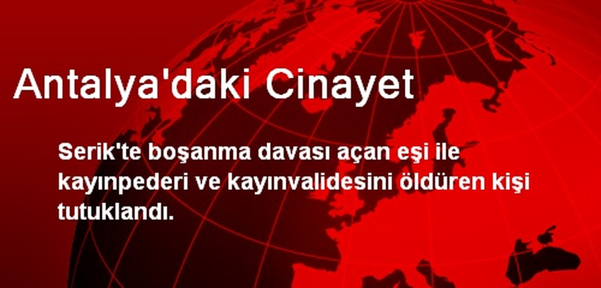 Antalya\'daki Cinayet