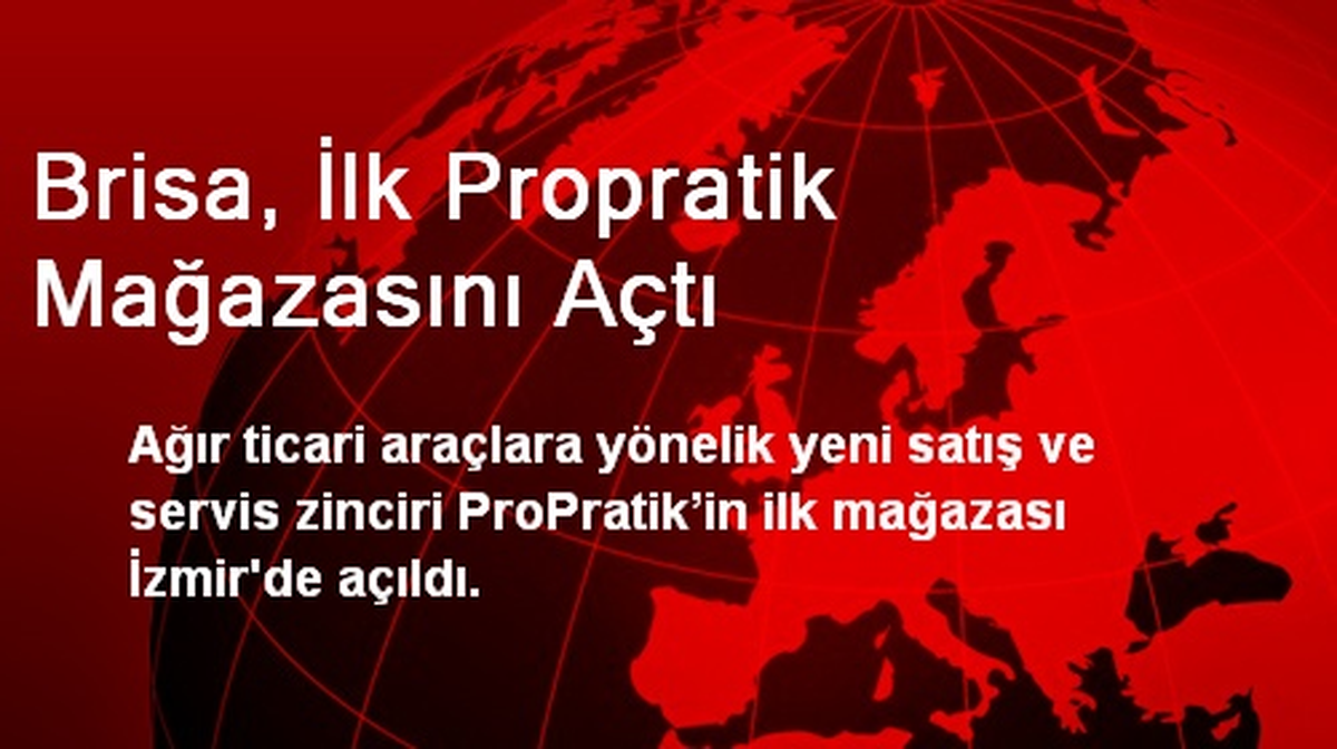 Brisa, İlk Propratik Mağazasını Açtı