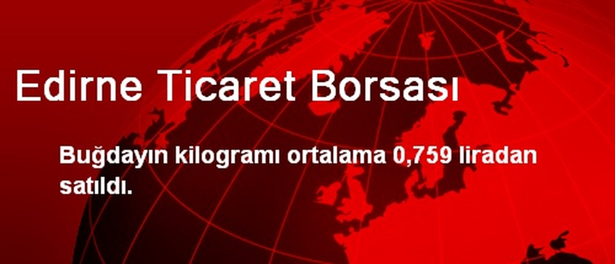 Edirne Ticaret Borsası