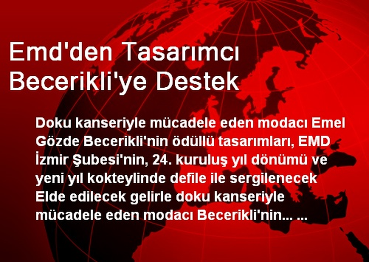 Emd\'den Tasarımcı Becerikli\'ye Destek