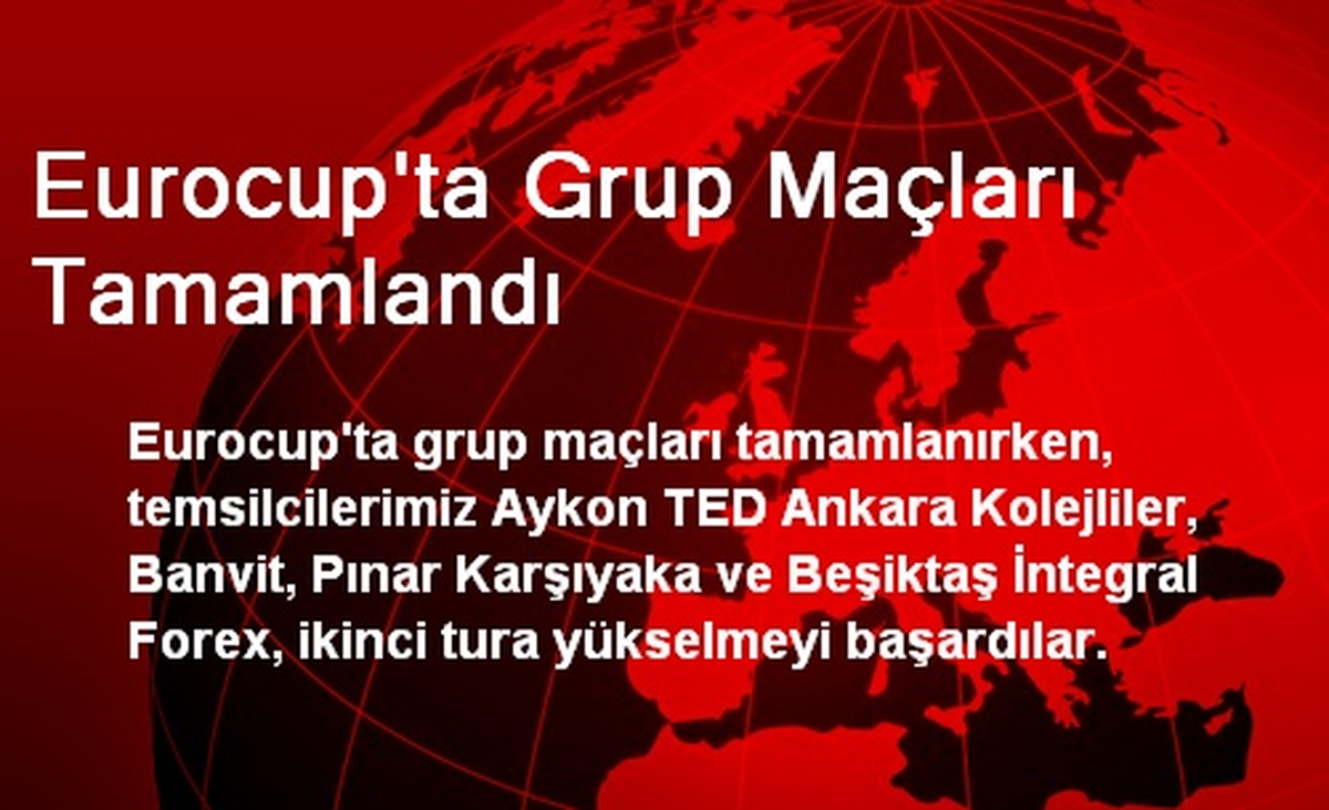 Eurocup\'ta Grup Maçları Tamamlandı