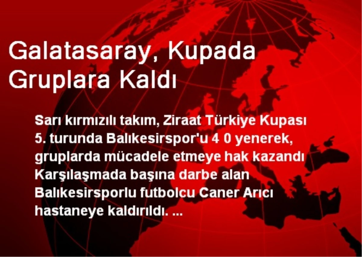 Galatasaray, Kupada Gruplara Kaldı