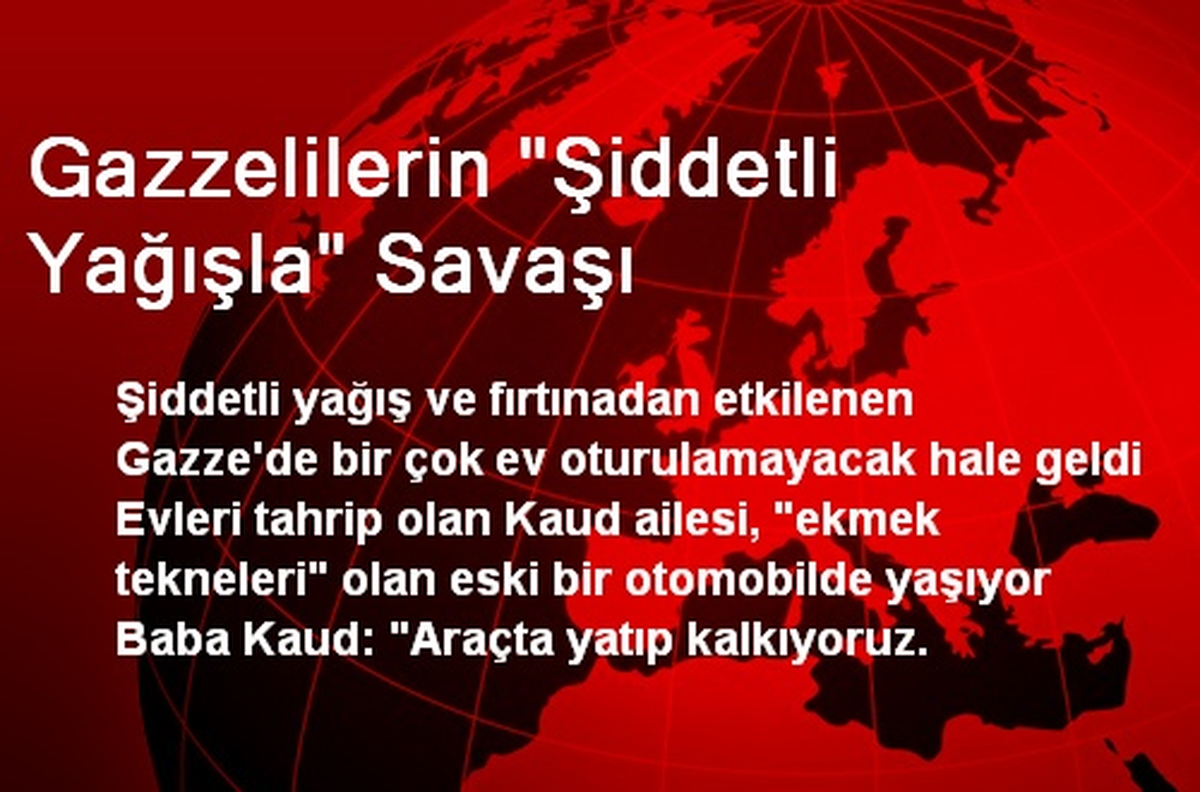 Gazzelilerin "Şiddetli Yağışla" Savaşı