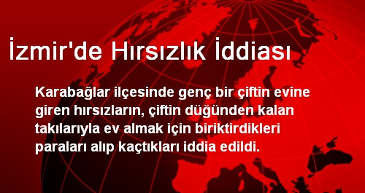 İzmir\'de Hırsızlık İddiası