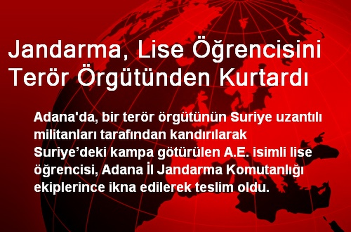Jandarma, Lise Öğrencisini Terör Örgütünden Kurtardı