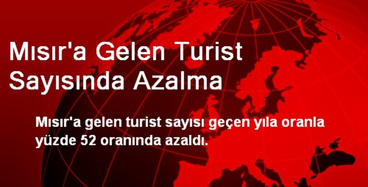 Mısır\'a Gelen Turist Sayısında Azalma