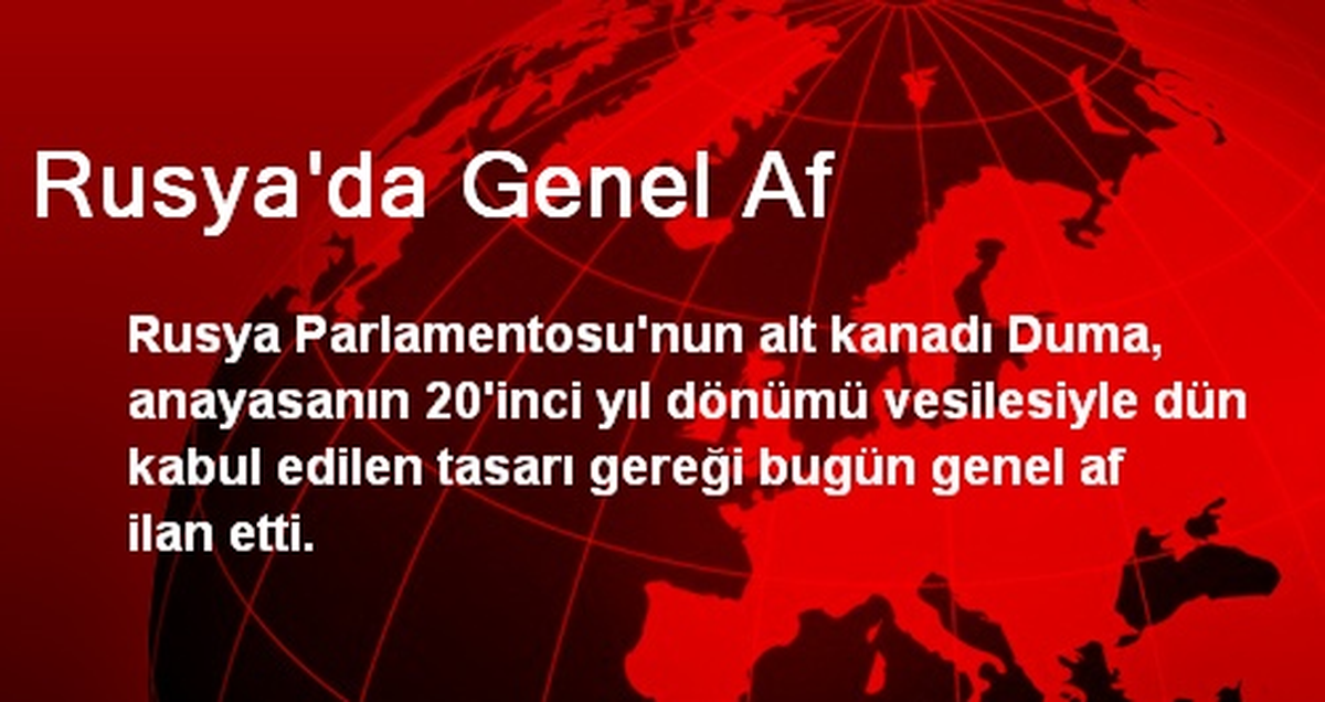 Rusya\'da Genel Af