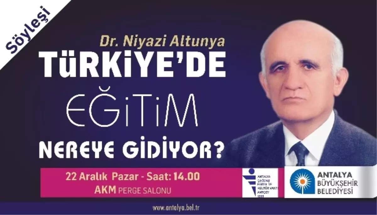 Büyükşehir\'den "Türkiye\'de Eğitim Nereye Gidiyor?" Konulu Söyleşi