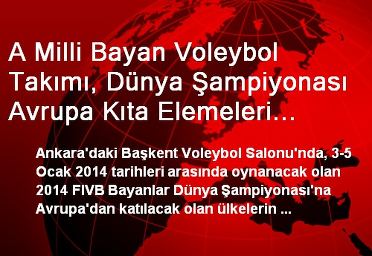 A Milli Bayan Voleybol Takımı İstanbul\'da Kampa Girecek