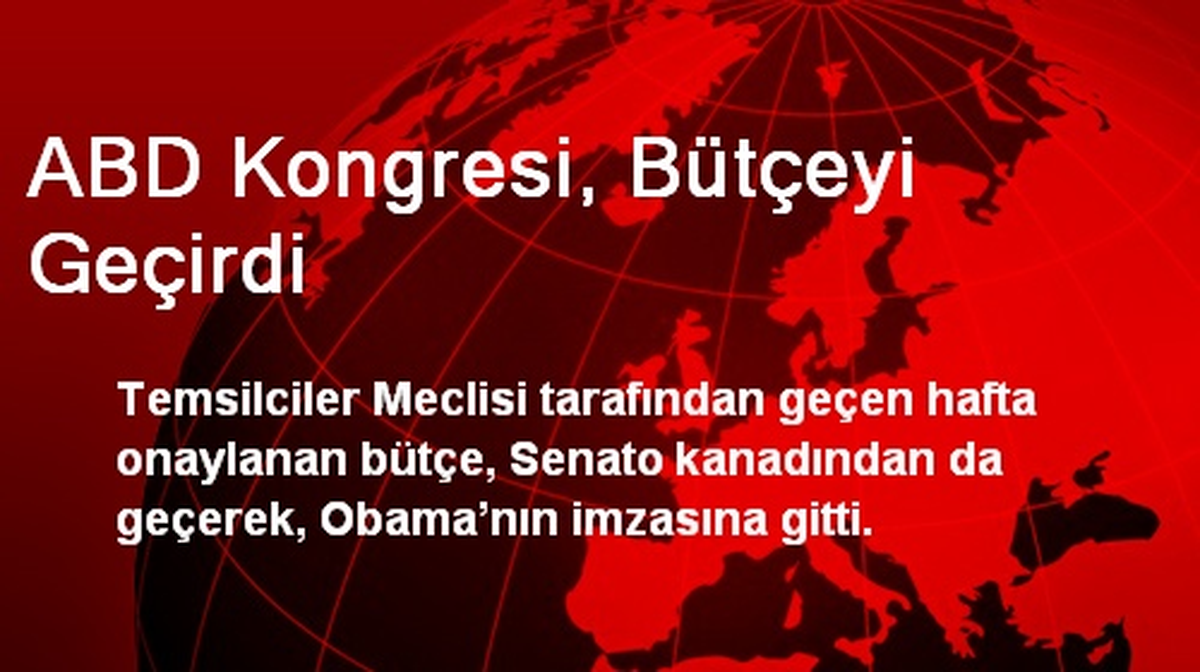 ABD Kongresi, Bütçeyi Geçirdi