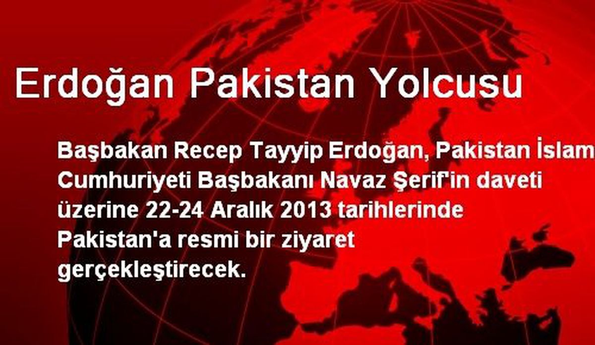 Erdoğan Pakistan Yolcusu