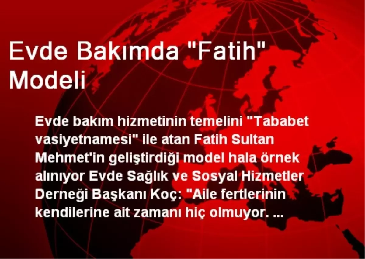 Evde Bakımda "Fatih" Modeli