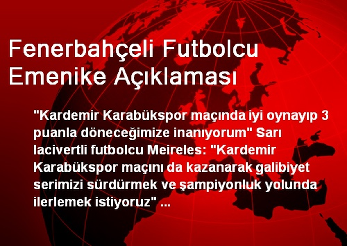 Fenerbahçeli Emenike: 3 Puanla Döneceğimize İnanıyorum