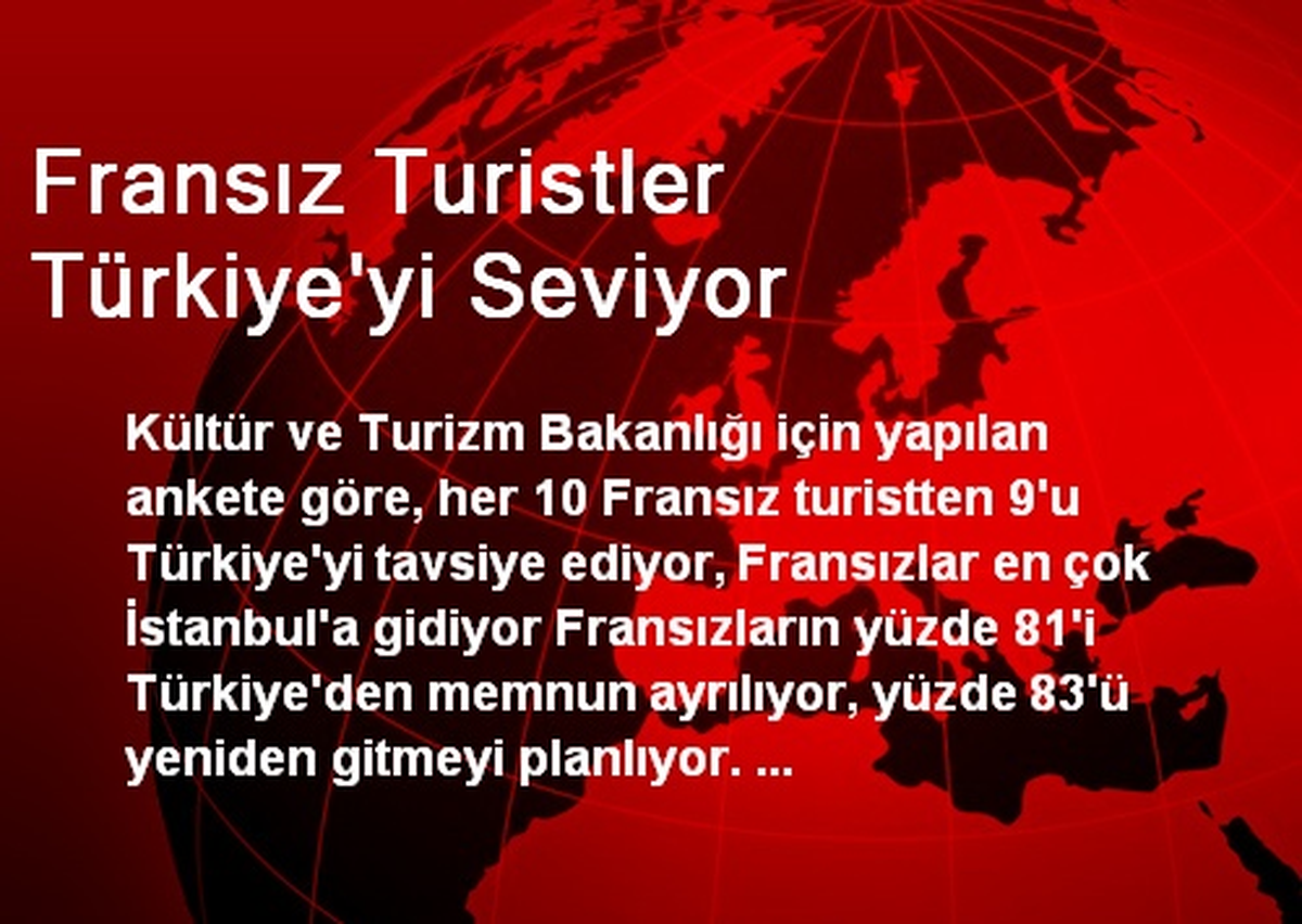 Fransız Turistler Türkiye\'yi Seviyor